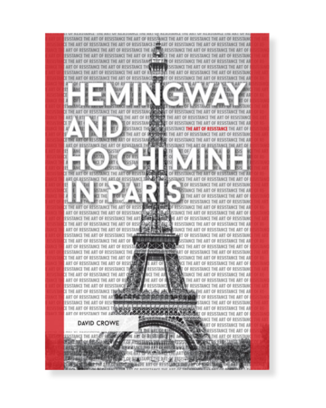Hemingway and Ho Chi Minh in Paris