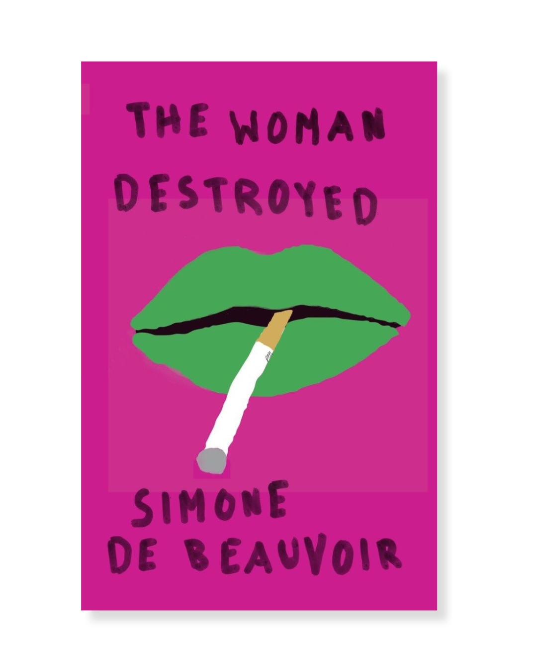 The Woman Destroyed by Simone de Beauvoir