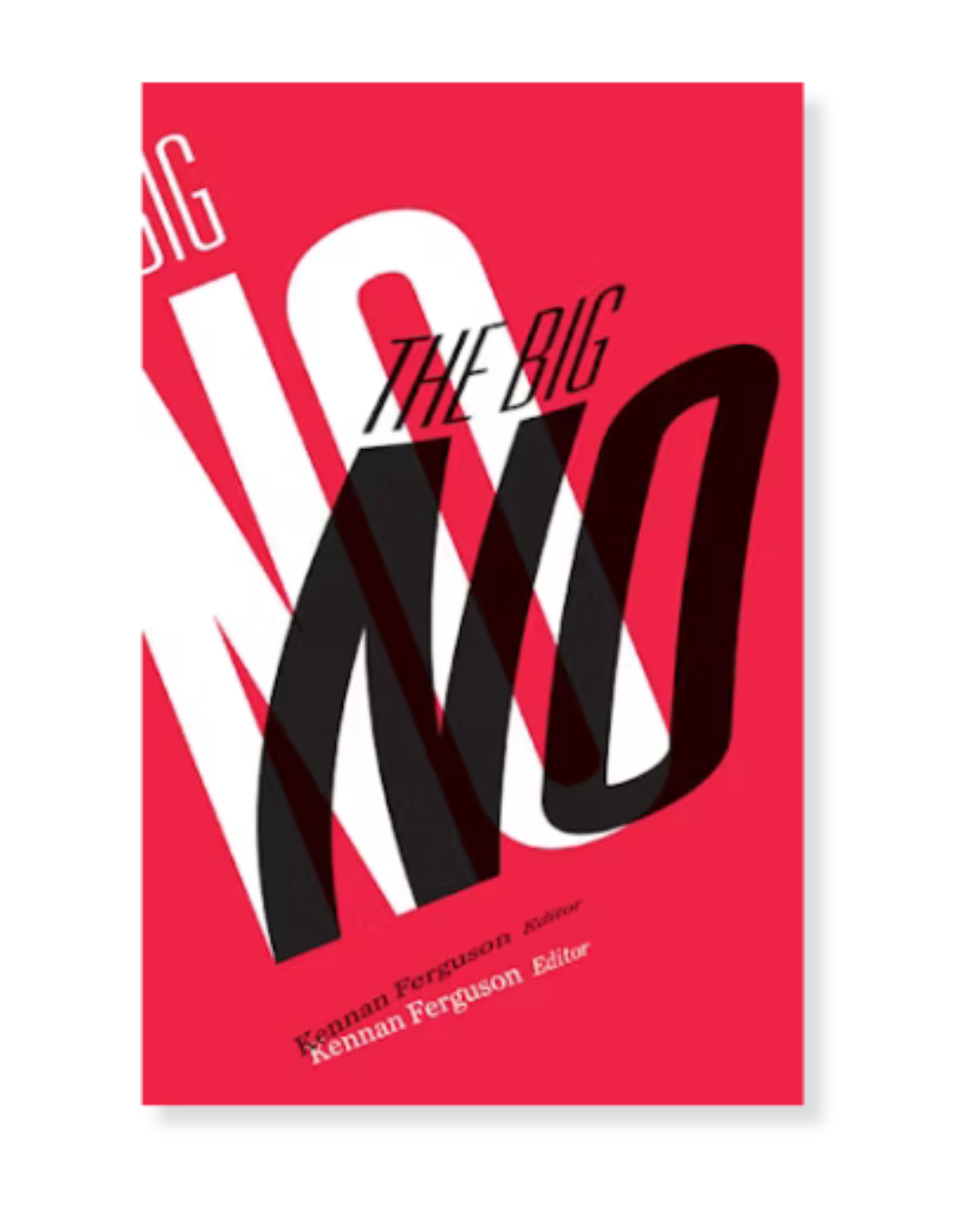 The Big No