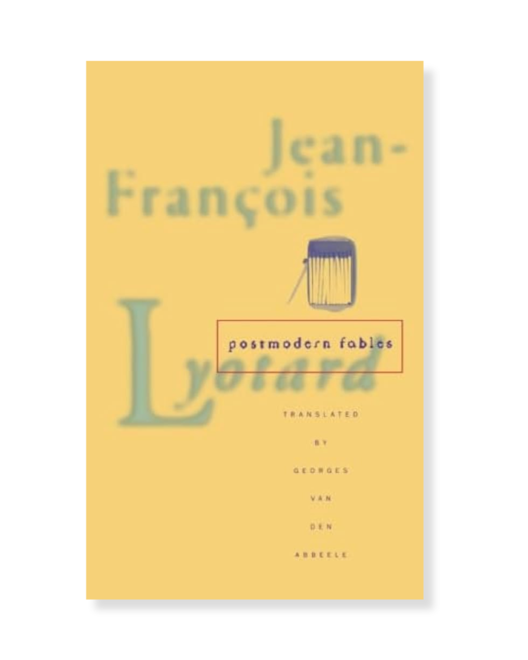 Postmodern Fables by Jean-Fracois Lyotard