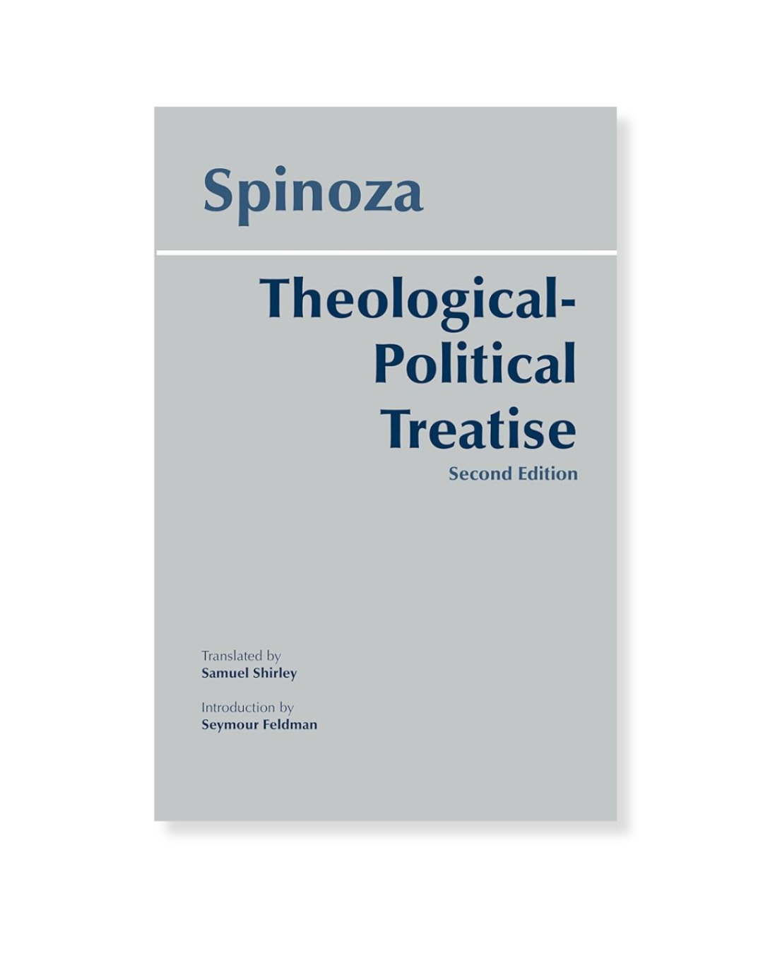 Theological-Political Treatise by Baruch Spinoza