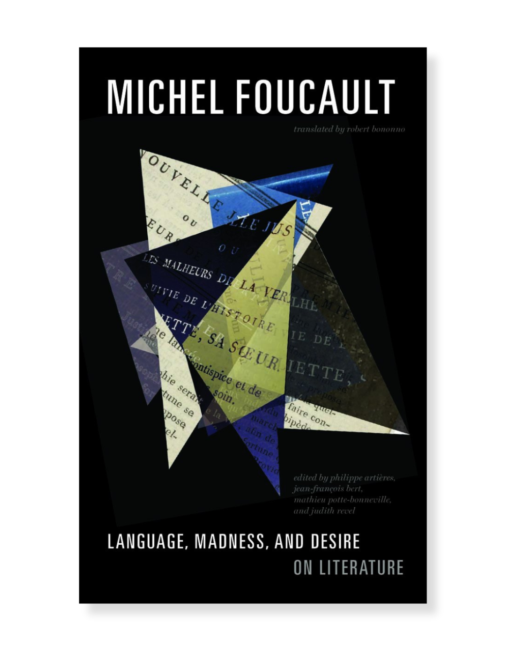 Michel Foucault: Language Madness and Desire