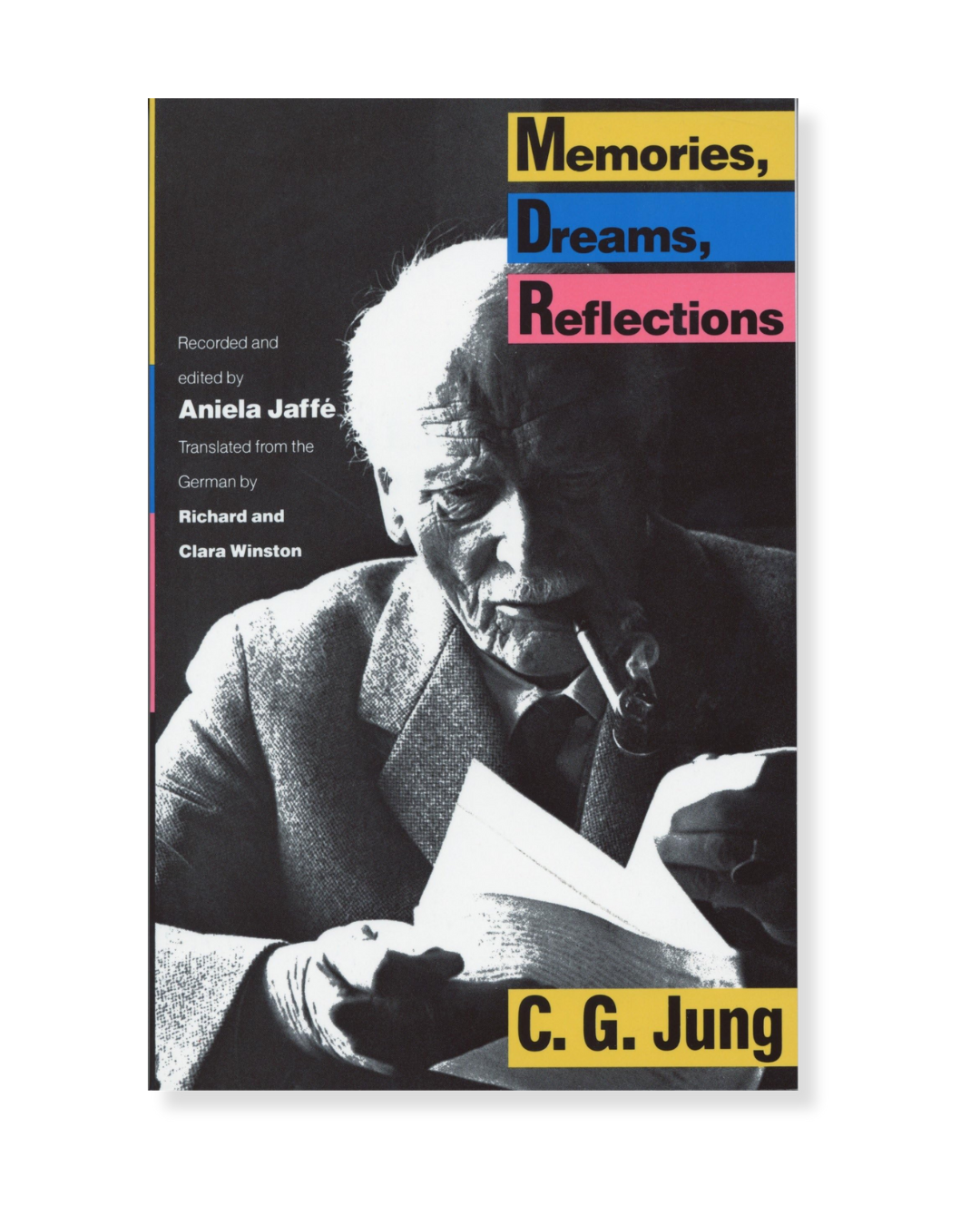 Memories, Dreams, Reflections by C.G. Jung