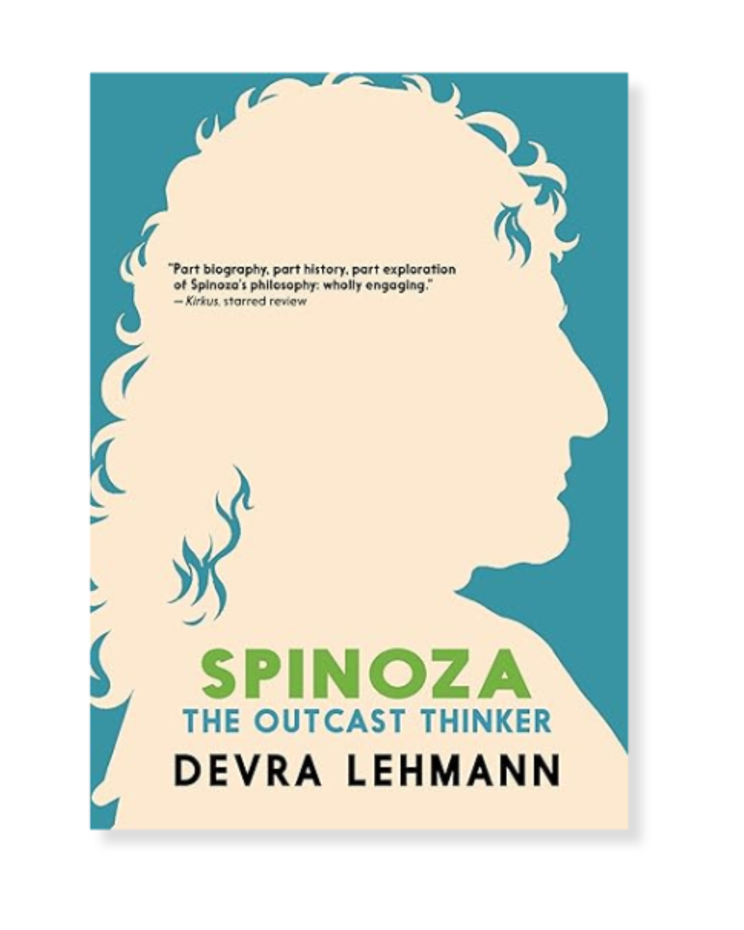 Spinoza: The Outcast Thinker by Devra Lehmann