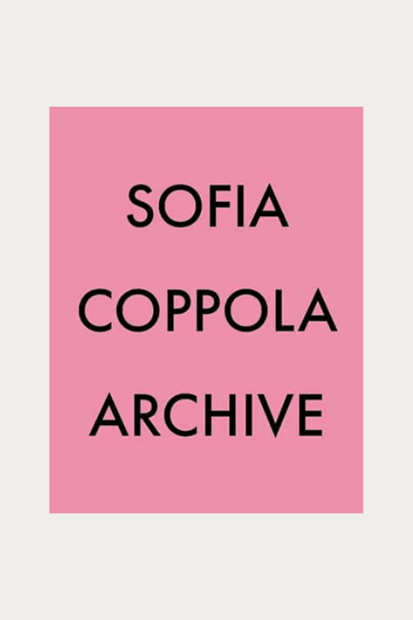 Sofia Coppola Archive