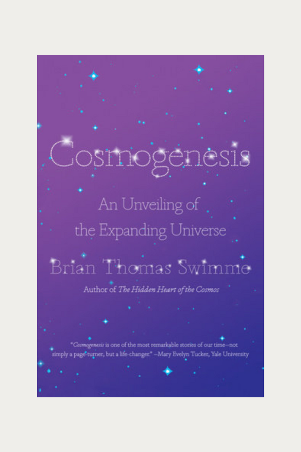 Cosmogenesis by Brian Thomas Swimme