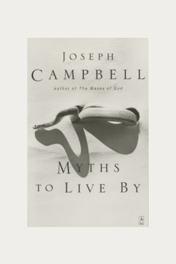 Myths to Live By by Joseph Campbell