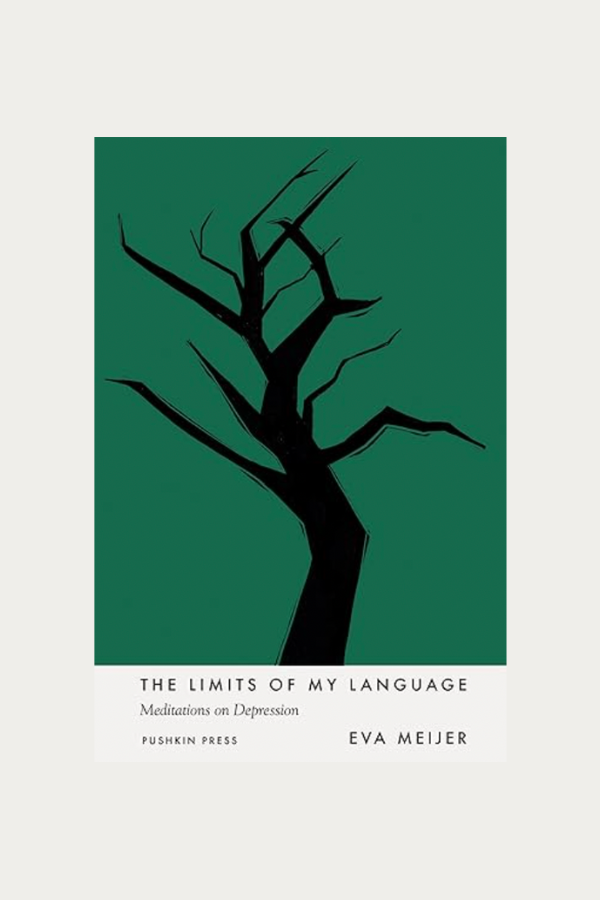 The Limits of My Language: Meditations on Depression by Eva Meijer
