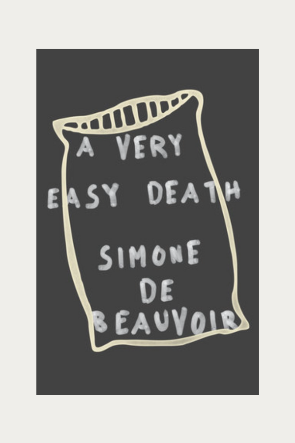 A Very Easy Death by Simone de Beauvoir