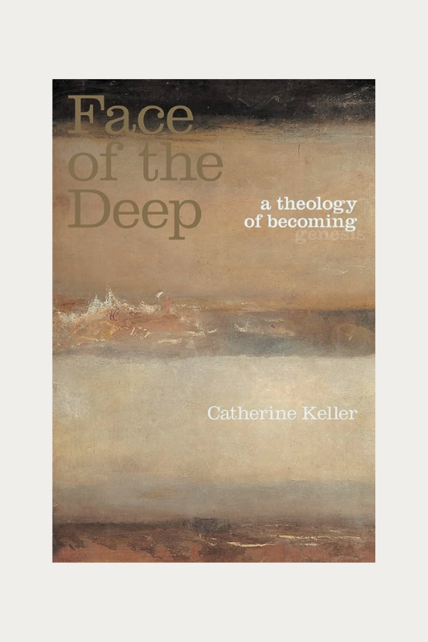 The Face of the Deep by Catherine Keller