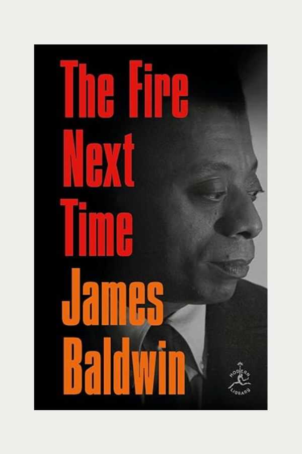 The Fire Next Time by James Baldwin