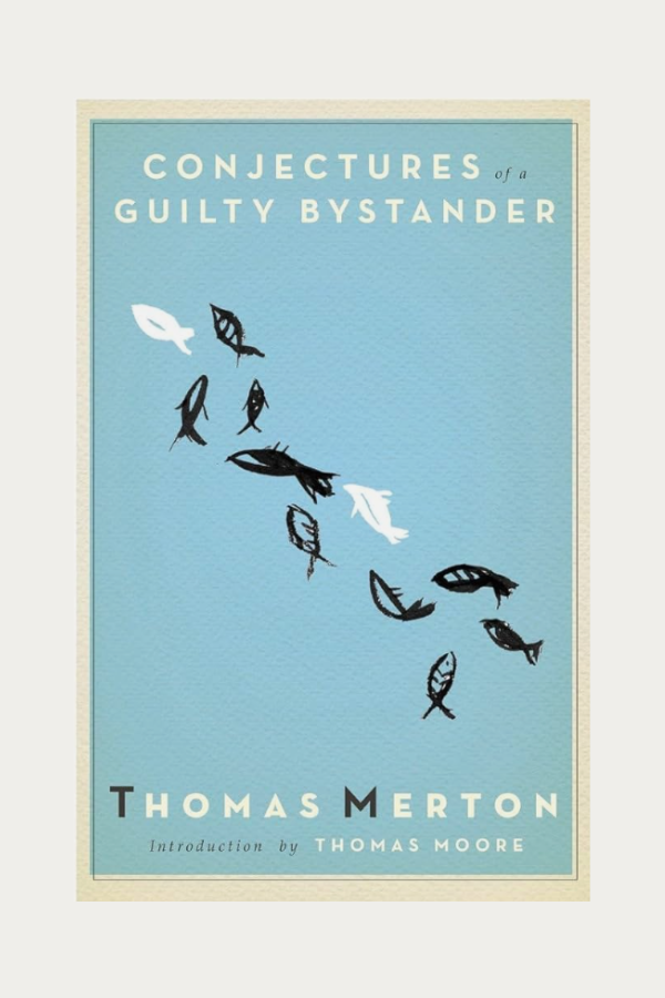 Conjectures of a Guilty Bystander by Thomas Merton