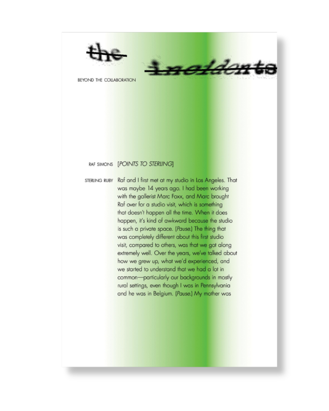 Beyond the Collaboration by Sterling Ruby and Raf Simons