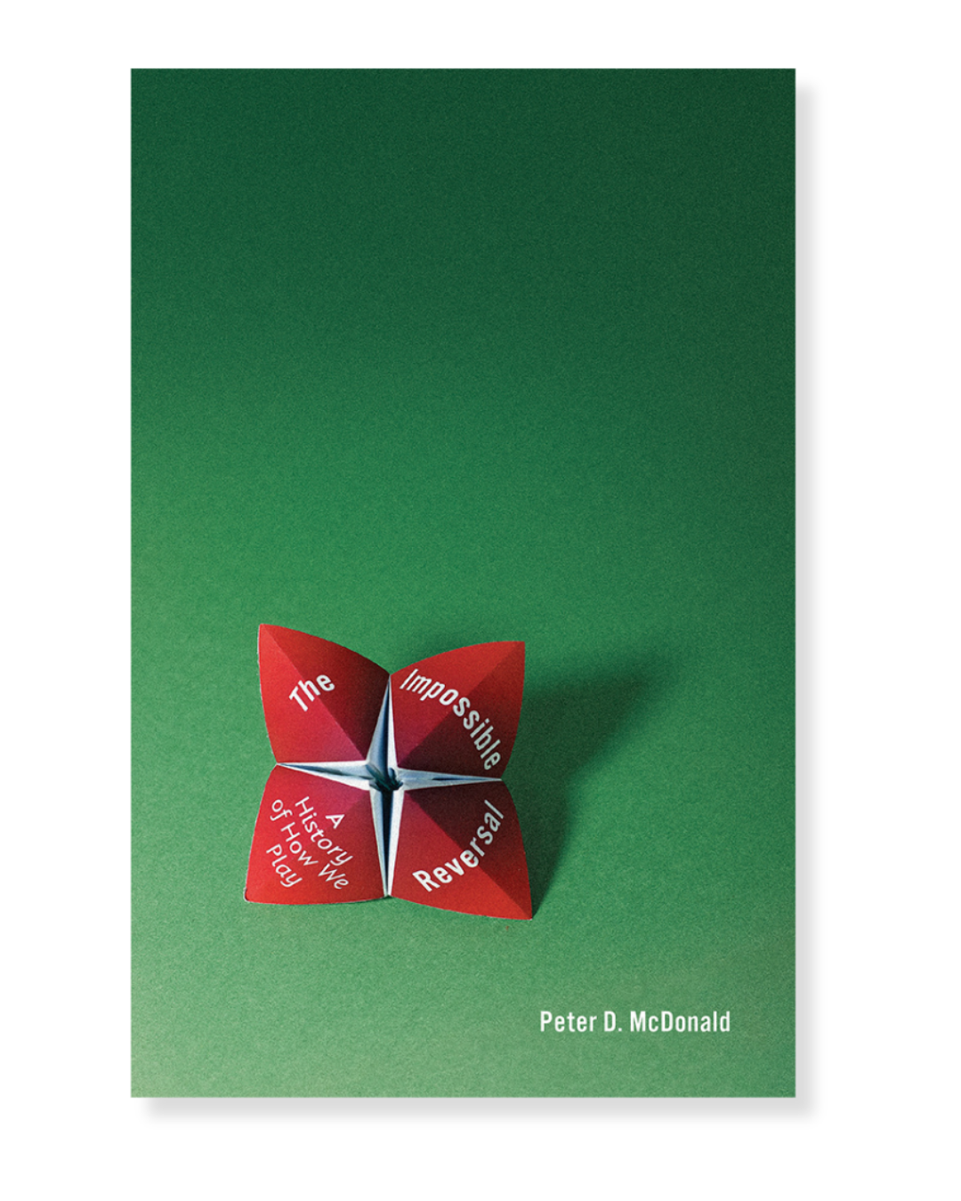 The Impossible Reversal by Peter D. McDonald