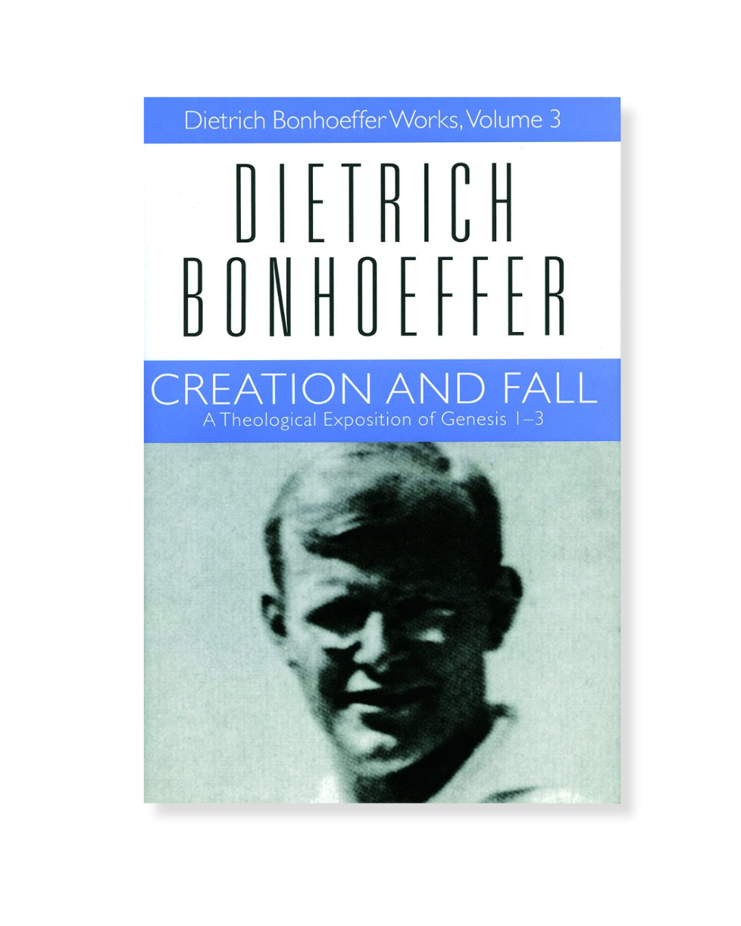 Creation and Fall by Dietrich Bonhoeffer