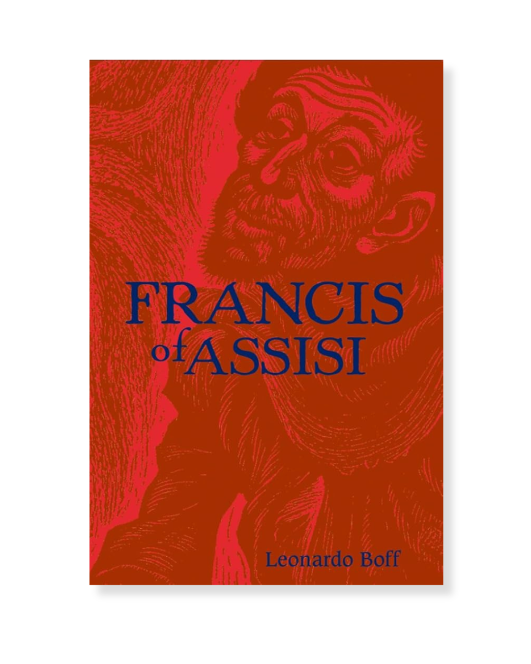 Francis of Assisi by Leonardo Boff
