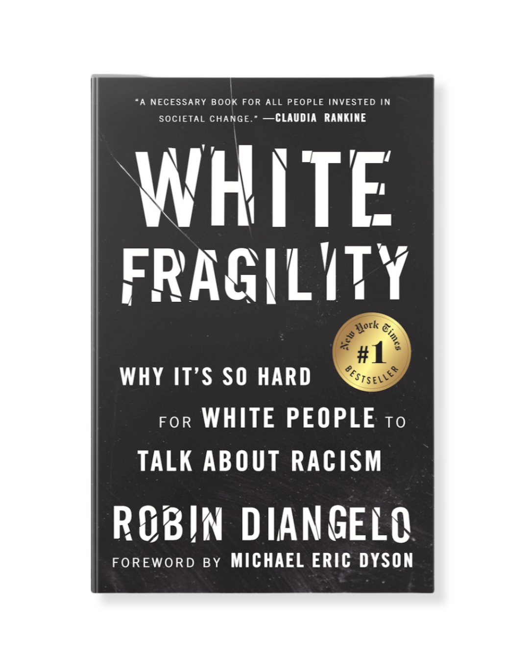 White Fragility by Robin Diangelo